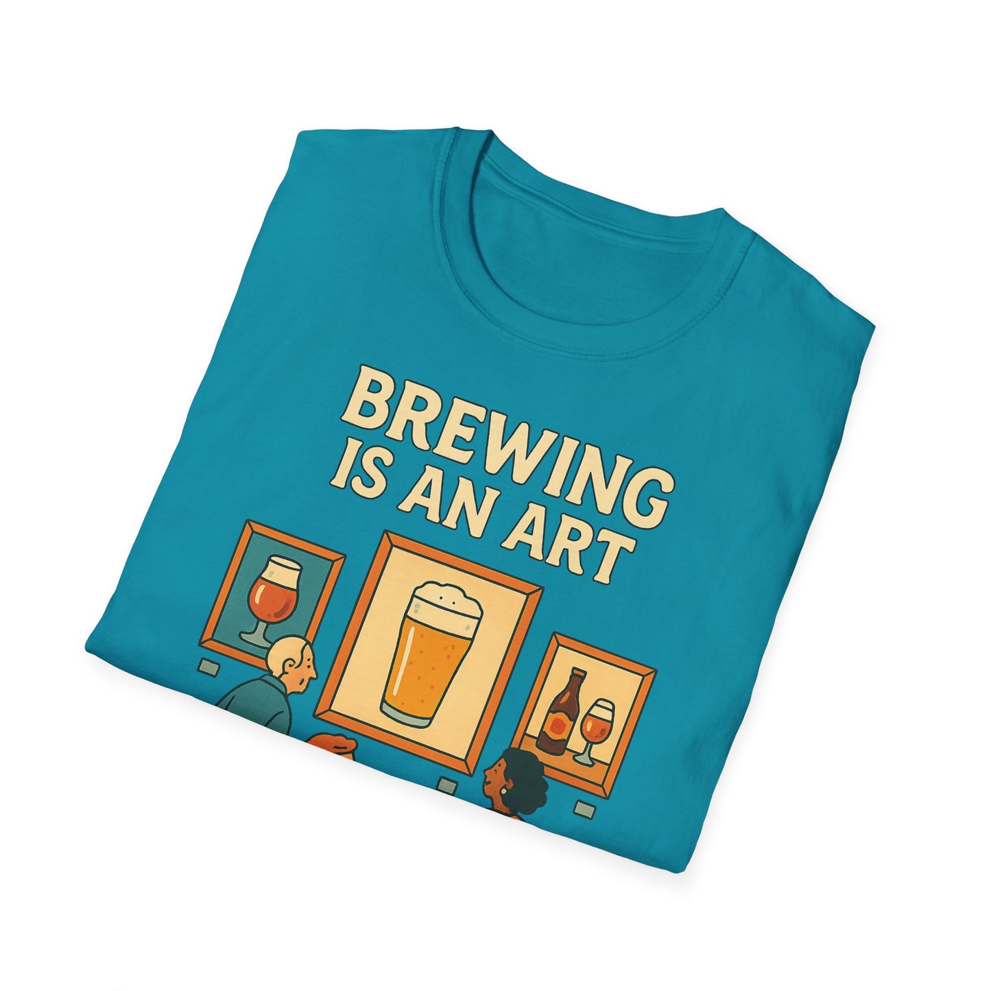 T-shirt unisexe Softstyle-Le brassage est un art
