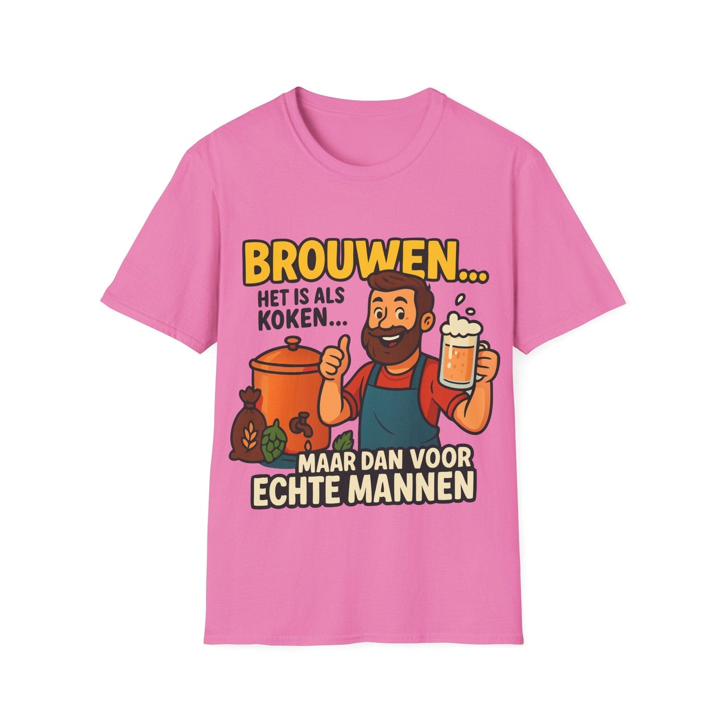 T-shirt unisexe Softstyle-Brasser, c'est comme cuisiner. . .