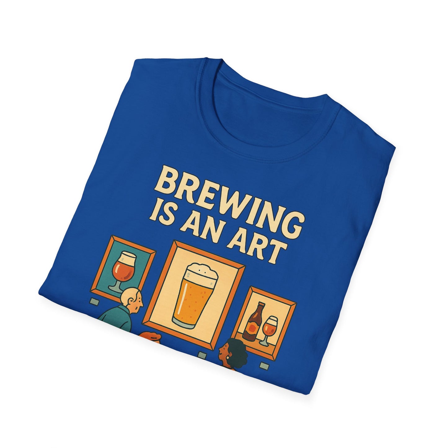 T-shirt unisexe Softstyle-Le brassage est un art