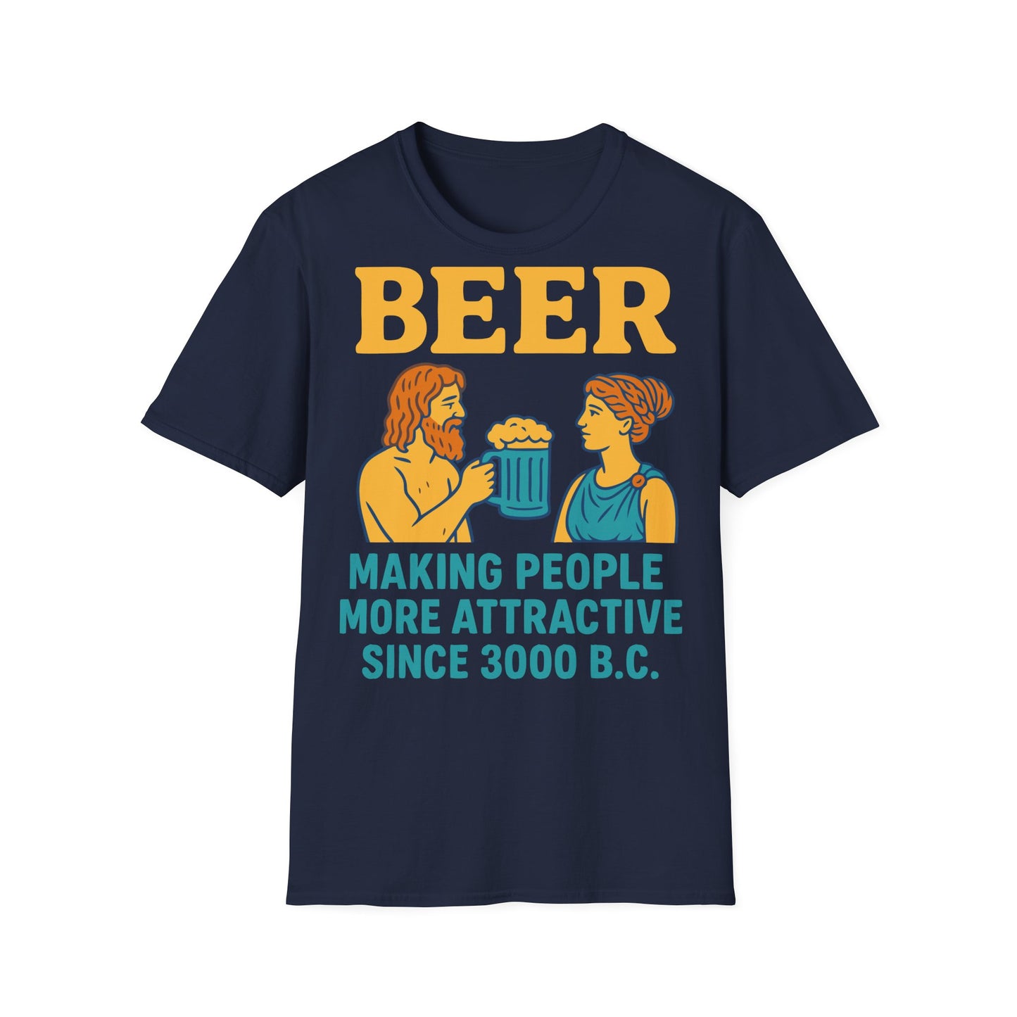 T-shirt unisexe–Rendre les gens attrayants depuis 3000 av. J. -C.