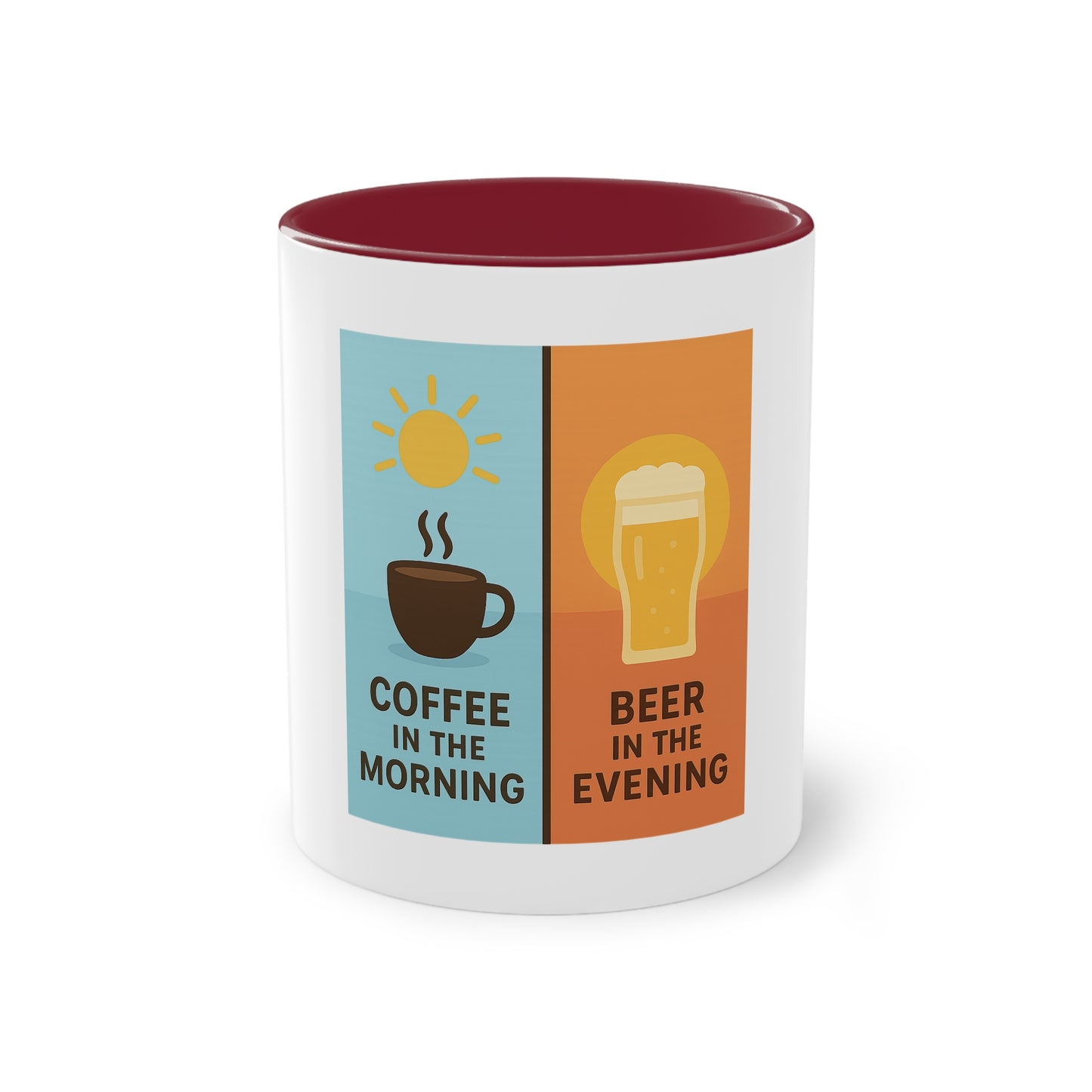Two-tone coffee cup: Coffee in the morning, beer in the evening.