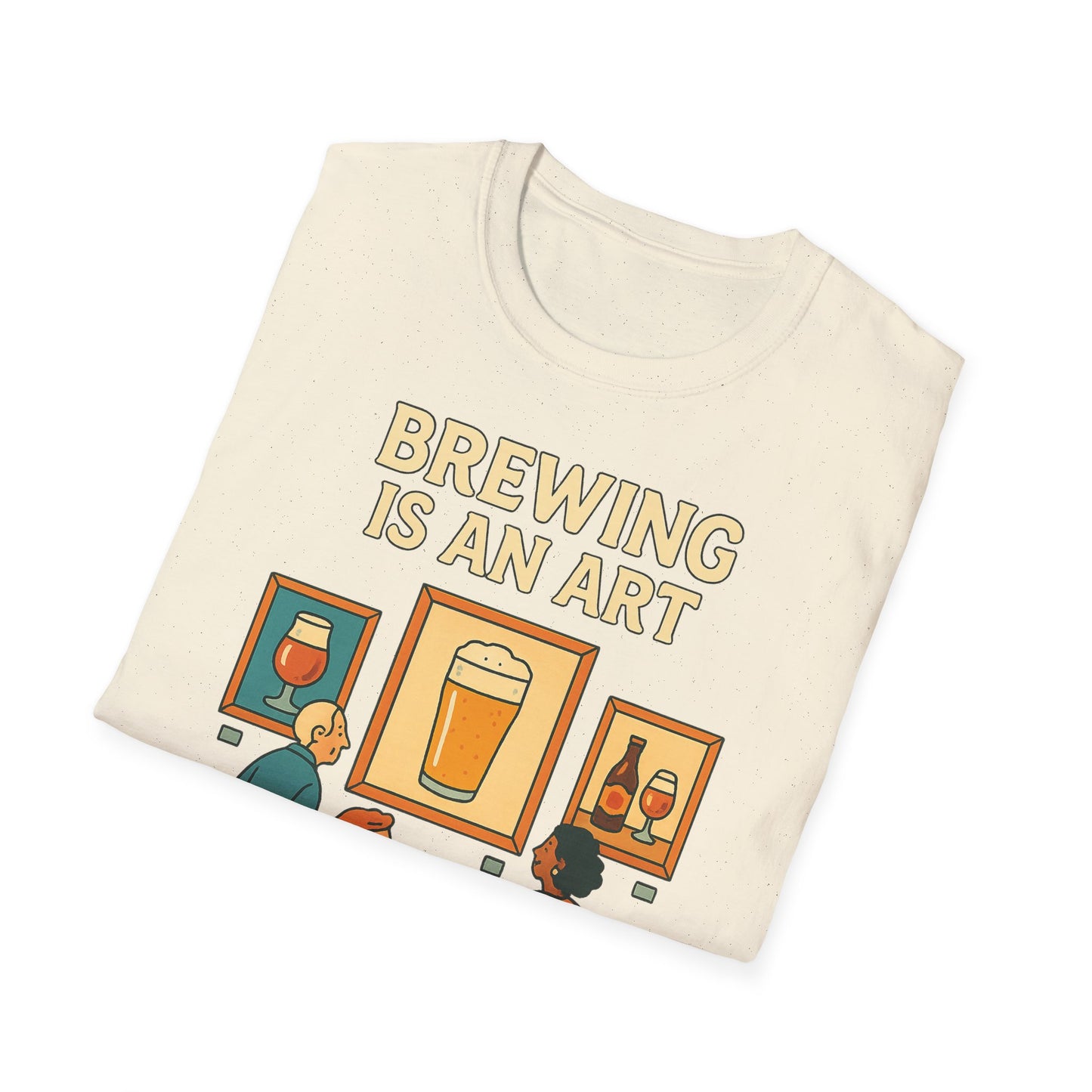 T-shirt unisexe Softstyle-Le brassage est un art