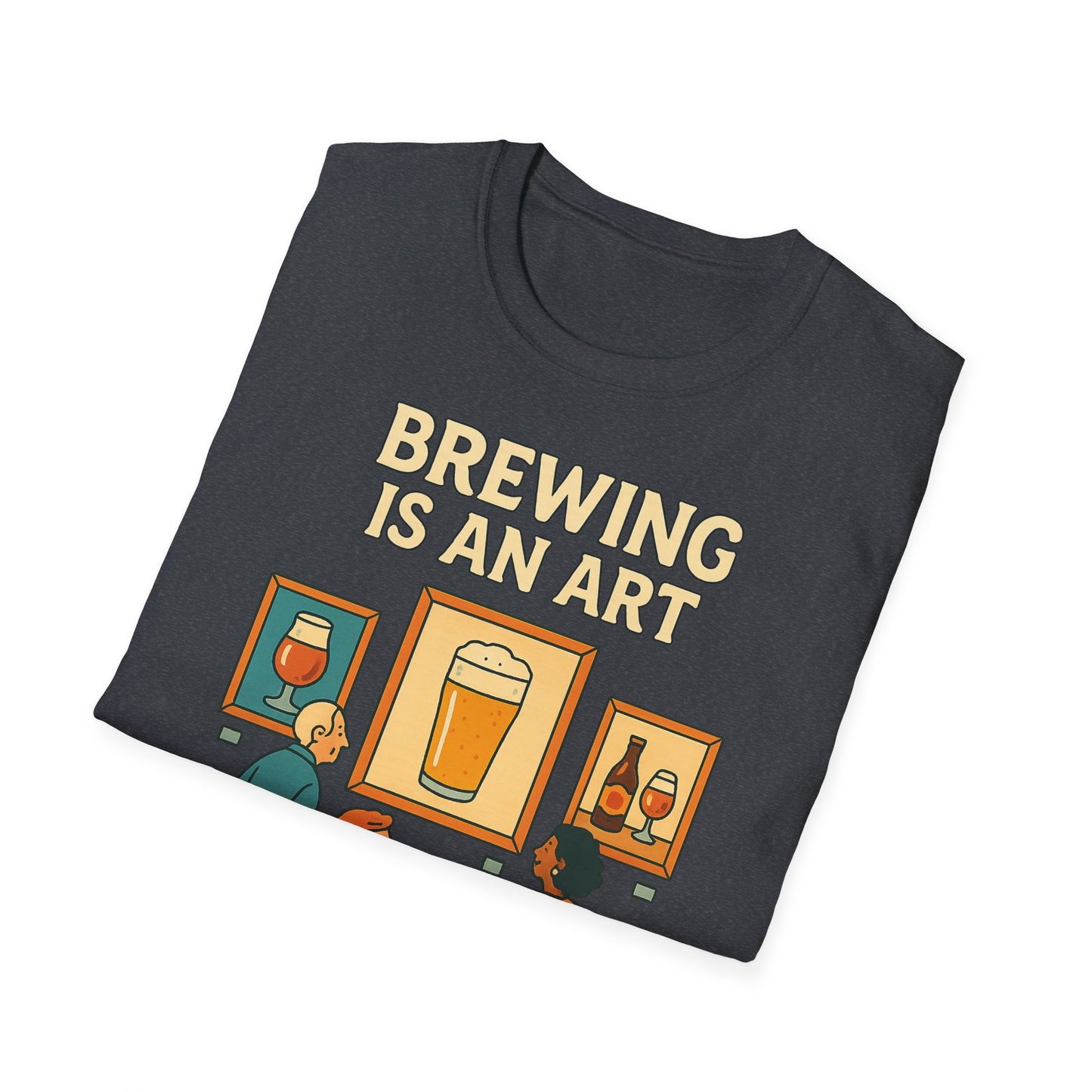 T-shirt unisexe Softstyle-Le brassage est un art