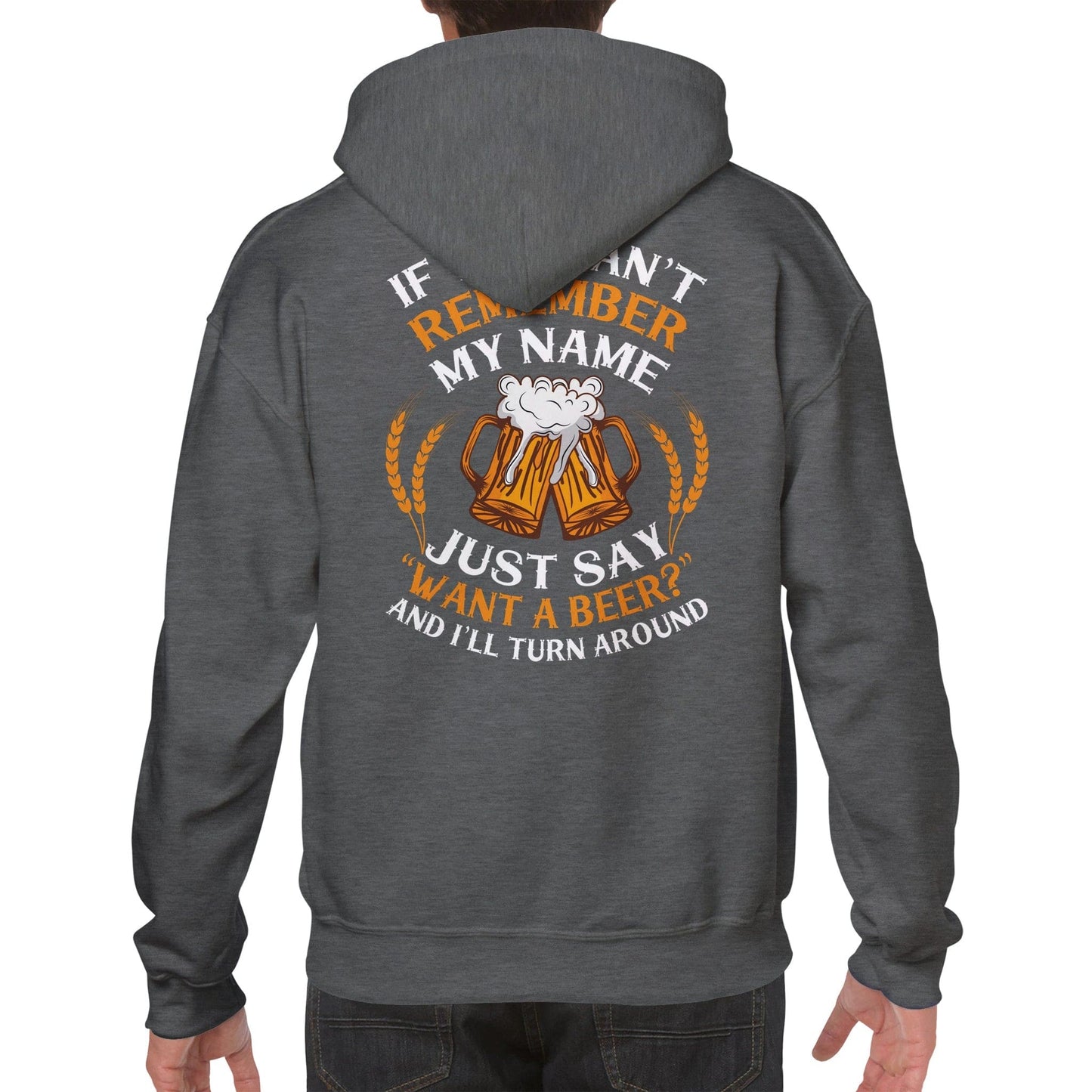 "Wenn du dich nicht an meinen Namen erinnern kannst" Hoodie