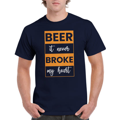 "Beer, it never broke my heart" T-shirt