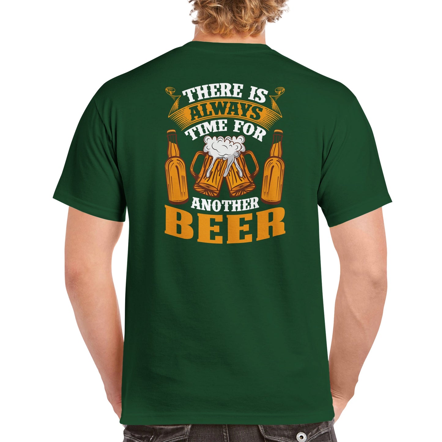 "There is always time for beer" T-shirt